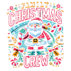 Family Christmas Crew