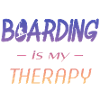 boarding is my therapy