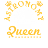 Astronomy Queen