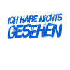 nichts gesehen