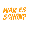 war es schön?