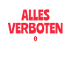 Alles Verboten