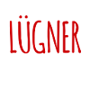 Lügen müssen sein