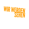 kucken wir mal