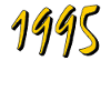 ANNÉE D’ANNIVERSAIRE 1995