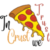 In Crust we Trust