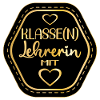 KLASSENLEHRERIN - LEHRERIN MIT HERZ