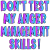 FUNNY QUOTE - ANGER MANAGEMENT SKILLS