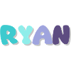 Name - Ryan