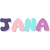 Name - Jana