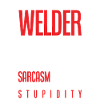 Funny Welder Gift