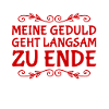 ich werde ungeduldig