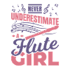 Never underestimate a flute girl