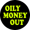 Only money out