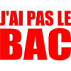 jai pas le bac