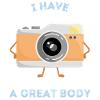 I have a great body