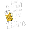 Tout travail mérite sa Bière