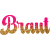 Team Braut! Pink, Gold Glitzer