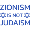 Zionism is Not Judaism