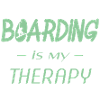 boarding is my therapy