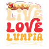 Live Love Lumpia