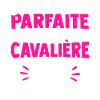 je suis une cavalière