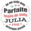 JULIA PARFAITE - PRENOM JULIA