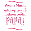 lustige sprüche cooler papa