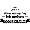 coole Papa Sprüche