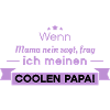 coole papa sprüche
