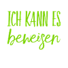 ich habe den Beweis