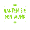 Mund halten