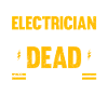 Electrician Saying Electrician's Journeyman