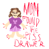 Mom found the pee drawer
