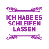 ich hatte keine Lust