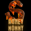 Honey Mommy