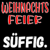 WEIHNACHTSFEIER KOLLEGEN - SÜFFIG SPRÜCHE