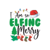 I am so merry Elfing