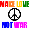 Make love not war