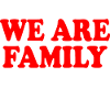 We are family