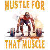 Hustle For That Muscle