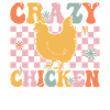 Groovy Chicken Girl Farmer