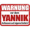 Yannik Name Lustiges Warnschild