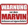 Marvin Name Lustiges Warnschild