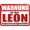 Leon Name Lustiges Warnschild