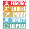 Fencing Thrust Parry Riposte Repeat