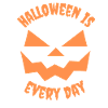 Halloween is every Day