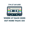Retro Sarcastic Age Sayings