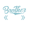Brother Gifts
