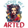 Excuse Me I Arted 14